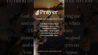 TRUSTING GOD IN ANXIETY A Heartfelt Prayer [upl. by Kass]