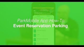 ParkMobile App How to Reserve Parking for an Event [upl. by Liman685]