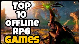 Top 10 OFFLINE RPG Games For AndroidiOS 2017 Part 1 [upl. by Jarnagin]