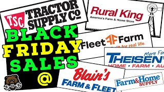 Black Friday Sales at Tractor Supply Rural King Fleet Farm Bomgaars Blains Farm amp Home amp More [upl. by Naejarual381]