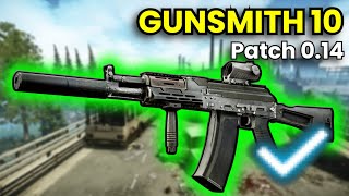 Gunsmith Part 10  Patch 014 Guide  Escape From Tarkov [upl. by Eiuol]