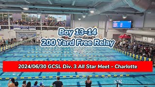 20240630 GCSL Div 3 All Star Meet  Charlotte  Boy 1314 200 Yard Free Relay [upl. by Nimref]