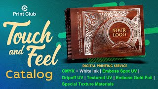 Touch and Feel Catalog  Print Club  Digital Printing Services [upl. by Vitale]