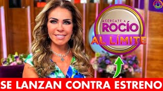 Se Lanzan Contra ‘ACÉRCATE A ROCÍO AL LÍMITE’ Nuevo Programa De Rocío Sánchez Azuara  Estreno [upl. by Silloc]