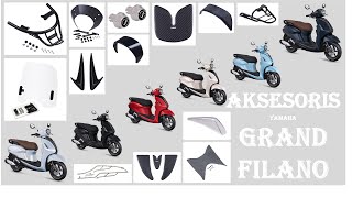 AKSESORIS YAMAHA GRAND FILANO  Harga Fungsi Warna Material Part Number dan Hasil Pemasangan [upl. by Naples]