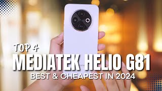 TOP 4 Phone with MediaTek Helio G81 Chipset Best amp Cheapest in 2024 [upl. by Brandyn]