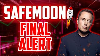 SAFEMOON FINAL ALERT BEFORE THIS HAPPENS  SAFEMOON PRICE PREDICTION 2023 amp FORWARD [upl. by Nerland]