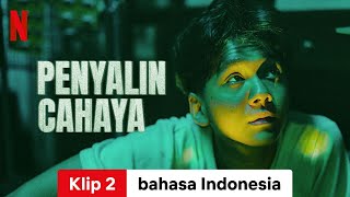 Penyalin Cahaya Klip 2  Trailer bahasa Indonesia  Netflix [upl. by Iba]