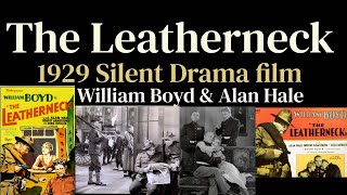 The Leatherneck 1929 Color Silent Drama film [upl. by Romona]