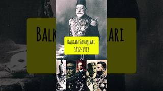 Balkan Savaşları 19121913 [upl. by Leuqar214]