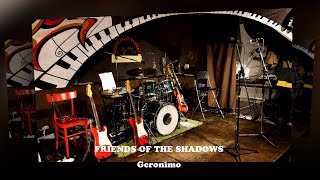 FRIENDS OF THE SHADOWS  Geronimo [upl. by Ignace]