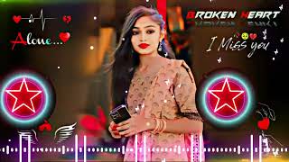 DUPATTA TERA NAU RANG DA HINDI💔🫰Hindi Dj Remix 💔  Hard 🎧Bass  Heart 💔Broken  Music World 🥰🥰 [upl. by Niple160]