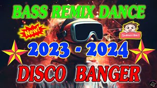 Disco Banger Remix Nonstop 2023🎧New Remix Mga Nakakarelax Relax Instrumental🎶Viral Philippin [upl. by Usanis]