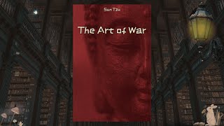 The Art of War by Sun Tzu  Enhanced Audiobook [upl. by Haynes]