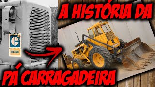 A História da Pá Carregadeira  Documentário  Diesel Channel [upl. by Griffiths]