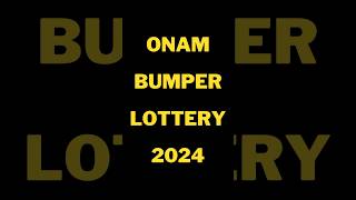 Onam bumper lottery 2024 [upl. by Eiser]