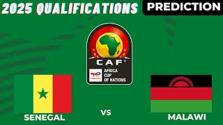 Senegal vs Malawi CAF Africa Nations Cup 2025 Qualifiers Preview Prediction [upl. by Becket]