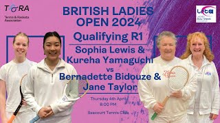 British Ladies Open Doubles 2024  Qualifying  S LewisK Yamaguchi vs B BidouzeJ Taylor [upl. by Arehc]