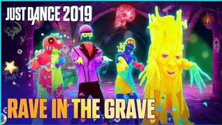 Rave In The Grave De AronChupa Ft Little Sis Nora Just Dance 2019 [upl. by Assirt]