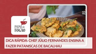 Aprenda a fazer quotPataniscas de Bacalhauquot [upl. by Maryn]