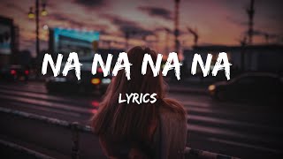 Na Na Na Na  Lyrics  A Vivek Mervin Original  Vivek Siva  Mervin Solomon [upl. by Aikyn]