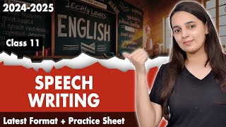 Speech Writing Class 11 CBSE  Class 11 English Grammar  Speech Writing Format  Practice Sheet [upl. by Annaeoj]