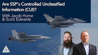 Are SSPs Controlled Unclassified Information CUI [upl. by Rukna]