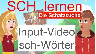 quotschquot lernen  InputVideo mit SCHWörtern für Kinder Lernprozess unterstützen Die Schatzsuche [upl. by Mckeon]