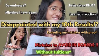 Disappointed With My 10th Results😭  Mistakes to AVOID IN BOARDS ✍🏻  As a CBSE 10th Grader 💙 [upl. by Rubina448]