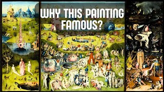 Bosch’s The Garden of Earthly Delights Secrets Revealed and Explained Simply [upl. by Ludovico897]