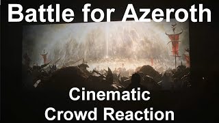 BlizzCon 2017  WoW Battle for Azeroth Cinematic Crowd Reaction  Mythic Stage Crowd Reaction [upl. by Seek]