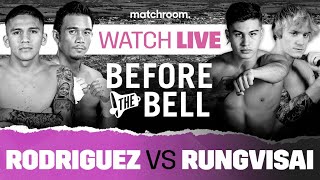 Before The Bell Rodriguez vs Rungvisai Live Undercard Ababiy amp Martinez [upl. by Hcone]