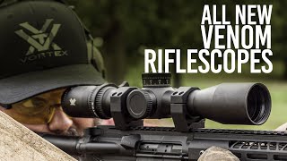 ALL NEW Vortex Venom Rifle Scopes  Features [upl. by Major553]