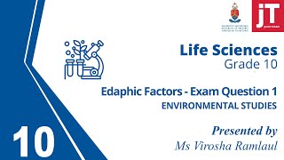 6 Gr 10 Life Sciences  Environmental Studies  Edaphic Factors Exam Question 1 [upl. by Agosto]