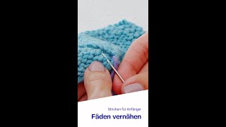 Stricken für Anfänger  Fäden vernähen  Knitting for Beginners  Darning Yarn Ends [upl. by Yvad110]