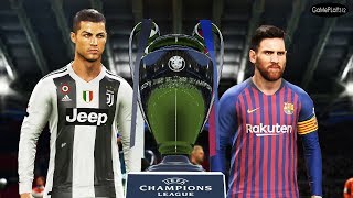 PES 2019  Barcelona vs Juventus  Final UEFA Champions League UCL  Messi vs Ronaldo [upl. by Akemat649]