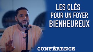 Les clés pour un foyer bienheureux Conférence [upl. by Accem]