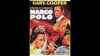 1937 LES AVENTURES DE MARCO POLO THE ADVENTURES OF MARCO POLO [upl. by Bove]