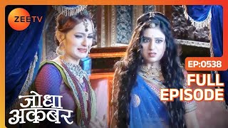 Jalal के मौत से Jodha हुई Shocked  Jodha Akbar  Full Episode 538  Zee TV [upl. by Akirdna]