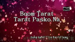 Willie Revillame  Boom Tarat Tarat Pasko Na  KaraokeLyricsInstrumental [upl. by Nyladnor]