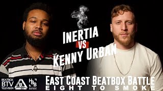 INERTIA vs Kenny Urban  East Coast 8 to Smoke 2K18 [upl. by Aineles]