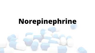 norepinephrine  noradrenalin  mechanism of action and uses  نورإبينفرين ، نورأدرينالين [upl. by Woehick]