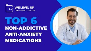 Top 6 Non Addictive Anti Anxiety Medications Side Effects Things You Should Know [upl. by Desai]