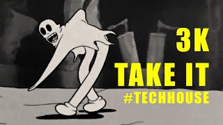 3K  Take It TechHouse [upl. by Eeslehc474]