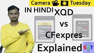 XQD vs CFexpress Explained In HINDI Camera Tuesday [upl. by Gabrielli650]