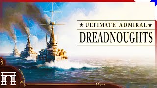 Ultimate Admiral Dreadnought Review A Mysteriously Undercooked Gem With Hopes For The Future [upl. by Greff]