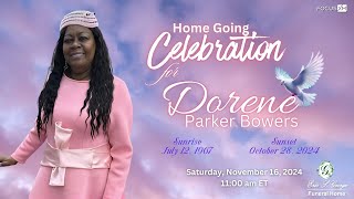 Home Going Celebration for Dorene Parker Bowers [upl. by Parnell806]