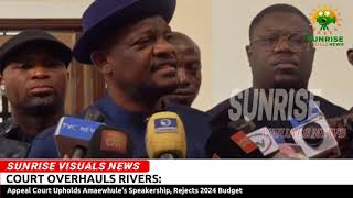 Rivers 2024 Budget Thrown Out by Court Amaewhule Retains Speaker Role [upl. by Elset115]