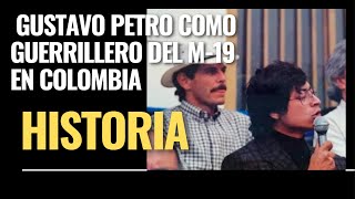 Gustavo Petro como Guerrillero del M19 en Colombia [upl. by Aivekahs]