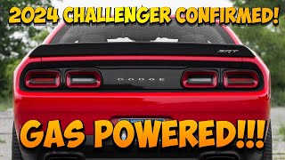 GAS POWERED 2024 DODGE CHALLENGER CONFIRMED AND SPOTTED [upl. by Amii]